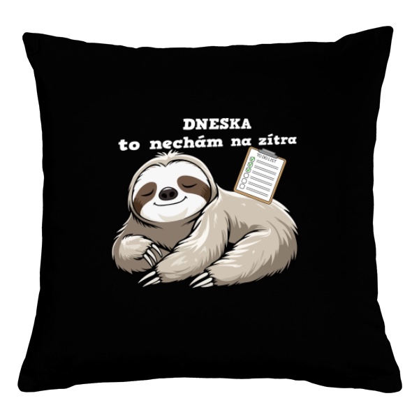 Polštář bavlněný s potiskem Líný lenochod - nechám to na zítra 